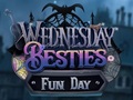 เกม Wednesday Besties Fun Day