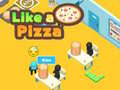 เกม Like a Pizza 