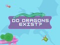 เกม Do Dragons Exist