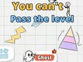 เกม You Can't Pass The Level