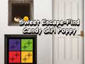 เกม Sweet Escape Find Candy Girl Poppy