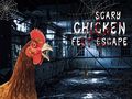 เกม Scary Chicken Feet Escape