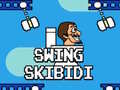 เกม Swing Skibidi Toilet