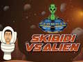 เกม Skibidi Vs Alien