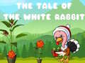 เกม The Tale of the White Rabbit