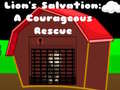 เกม Lions Salvation A Courageous Rescue