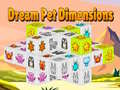 เกม Dream Pet Dimensions