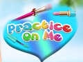 เกม Practice on Me