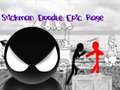 เกม Stickman Doodle Epic Rage