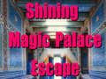 เกม Shining Magic Palace Escape