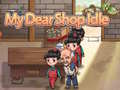 เกม My Dear Shop Idle