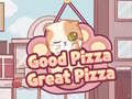 เกม Good Pizza,Great Pizza