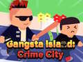 เกม Gangsta Island: Crime City