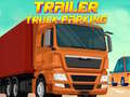 เกม Trailer Truck Parking