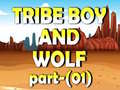 เกม Tribe Boy And Wolf part-(01)