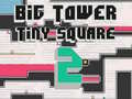 เกม Big Tower Tiny Square 2