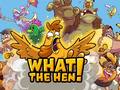 เกม What The Hen