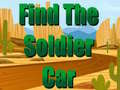 เกม Find The Soldier Car 