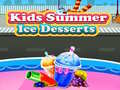 เกม Kids Summer Ice Desserts