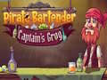 เกม Pirate Bartender Captain's Grog