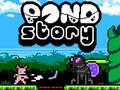เกม Pond Story