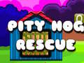 เกม Pity Hog Rescue