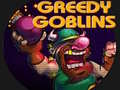 เกม Greedy Gobins