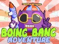 เกม Boing Bang Adventure 
