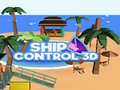 เกม Ship Control 3D