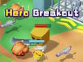 เกม Hero Breakout