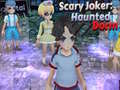 เกม Scary Joker: Haunted Dorm