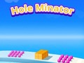 เกม Hole Minator