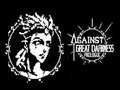 เกม Against Great Darkness Prologue