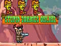 เกม Stupid Zombies Online