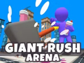 เกม Giant Rush Arena