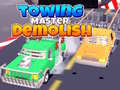 เกม Towing Master Demolish
