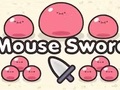 เกม Mouse Sword