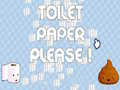 เกม Toilet Paper Please