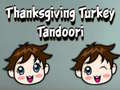 เกม Thanksgiving Turkey Tandoori