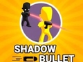 เกม Shadow Bullet