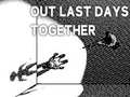 เกม Our Last Day Together