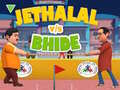 เกม Jethalal vs Bhide