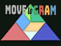 เกม Move to Gram