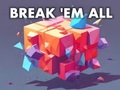 เกม Break 'em All