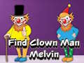 เกม Find Clown Man Melvin