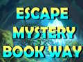 เกม Escape Mystery Book Way