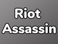 เกม Riot Assassin