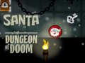เกม Santa Dungeon Of Doom
