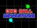 เกม Duo Ball Adventure