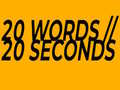 เกม 20 Words in 20 Seconds